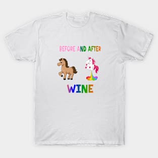 Before and after wine T-Shirt